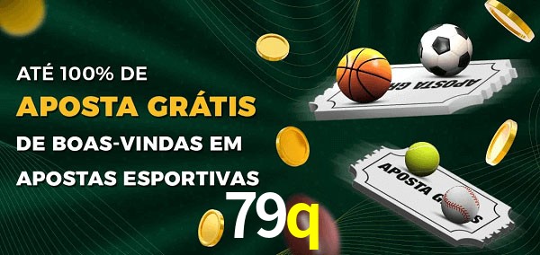 79q Ate 100% de Aposta Gratis